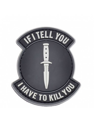 Patch "IF I TELL YOU I HAVE TO KILL...