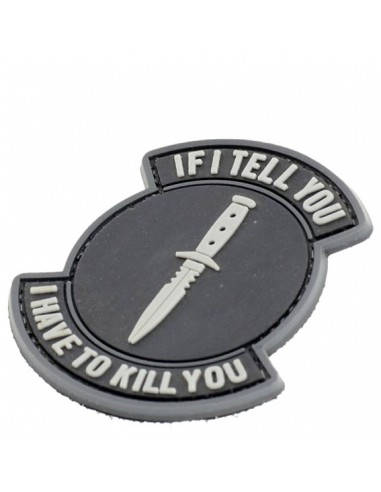 Patch "IF I TELL YOU I HAVE TO KILL...